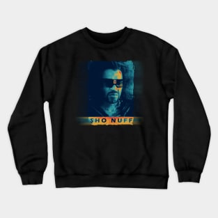 SHO NUFF SONAR Crewneck Sweatshirt